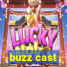 buzz cast